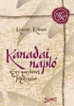 Kanadai napl - Egy nagykvet feljegyzsei