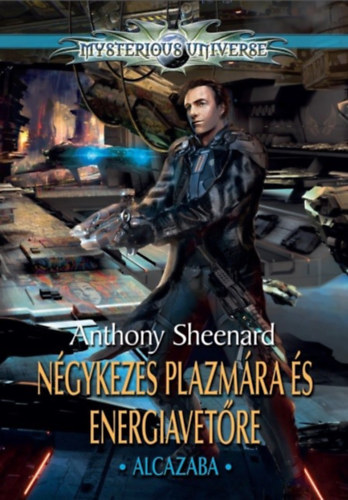Ngykezes plazmra s energiavetre