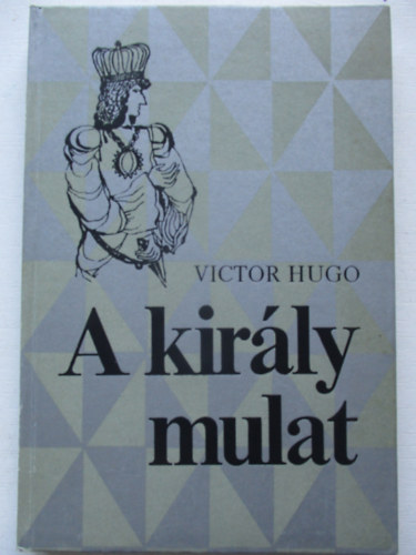 A kir�ly mulat
