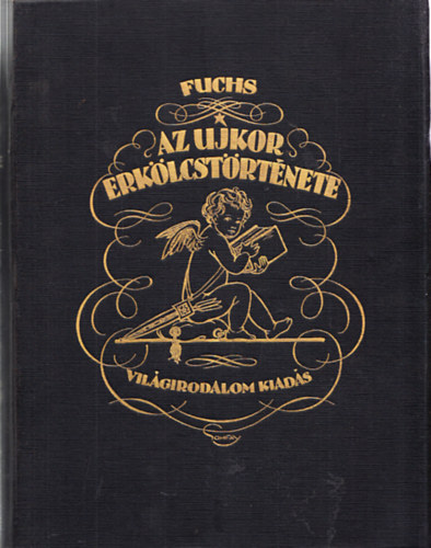 Az ujkor erklcstrtnete II.: Glns kor
