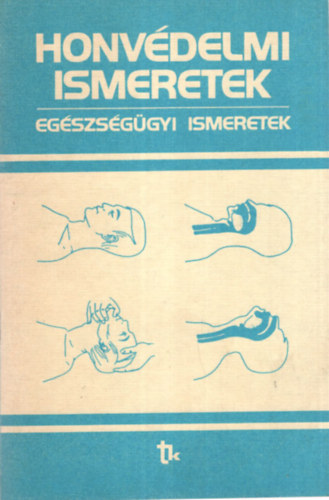 Kiss Anna Bn Csand - Honvdelmi ismeretek - egszsggyi ismeretek ( Kiegszt fzet )