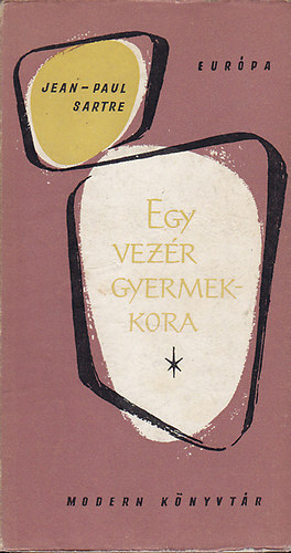 Jean-Paul Sartre - Egy vezr gyermekkora-A fal