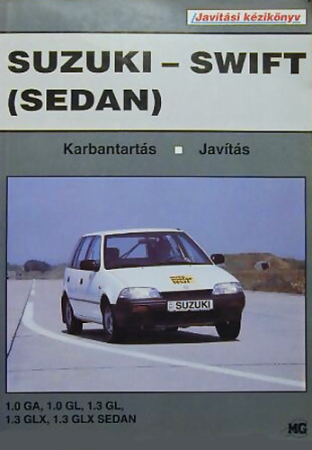 Suzuki-Swift (Sedan) karbantarts-javts