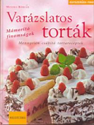 Varzslatos tortk