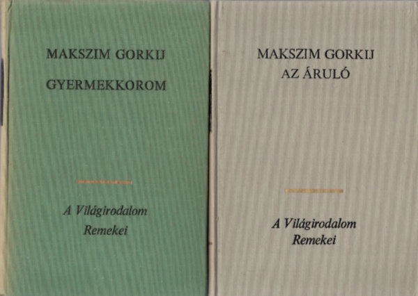 2 db Gorkij regny: Az rul + Gyermekkorom