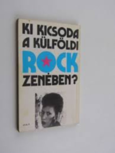 Ki kicsoda a k�lf�ldi rock zen�ben?
