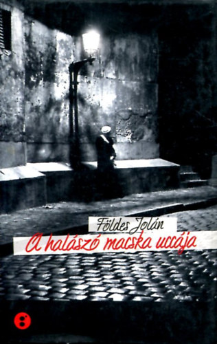 A halsz macska uccja