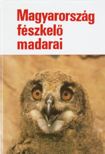Magyarorszg fszkel madarai