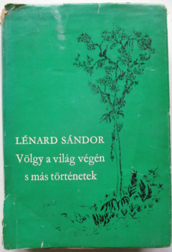 V�lgy a vil�g v�g�n s m�s t�rt�netek