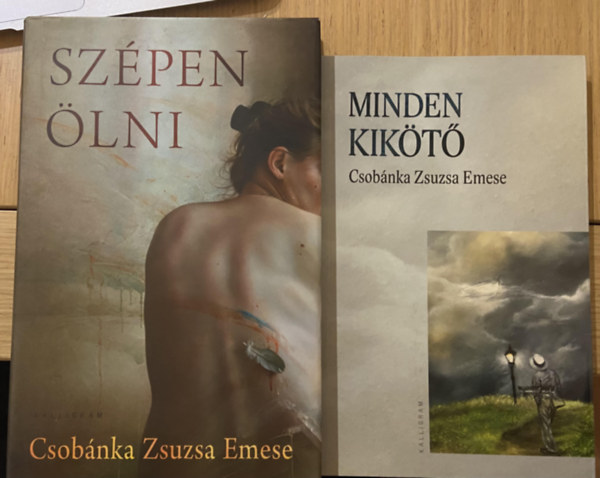 2 db Csob�nka Zsuzsa Emese m� - Sz�pen �lni, Minden kik�t�