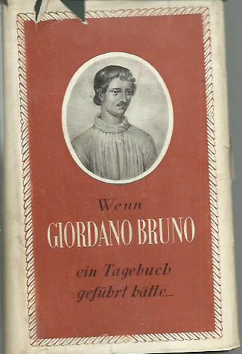 dm Raffy - Wenn Giordano Bruno ein Tagebuch gefhrt hatte..