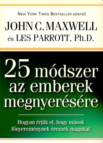 25 mdszer az emberek megnyersre