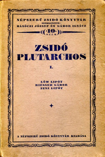 Lw-Riesser-Zunz - Zsid Plutarchos I.