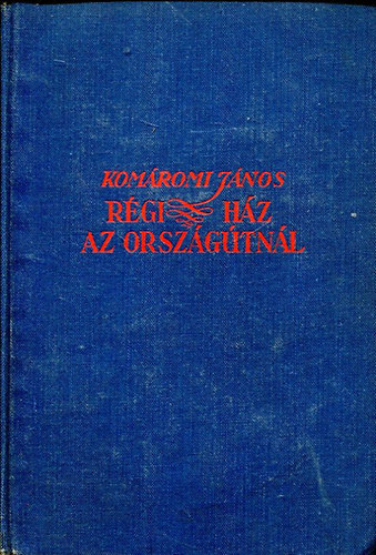 Rgi hz az orszgtnl