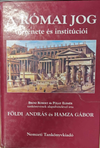 A r�mai jog t�rt�nete �s instit�ci�i