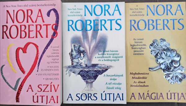 Nora Roberts 9 kisregnye 3 ktetben (Ma este s minden este - Van vlasztsod - jrakezds / A boszorknyok rja - A tl rzsja - Tvoli vilg / Megbabonzva - Mindrkk - Az lmok birodalmban)