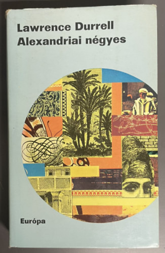 Lawrence Durrell - Alexandriai n�gyes I.