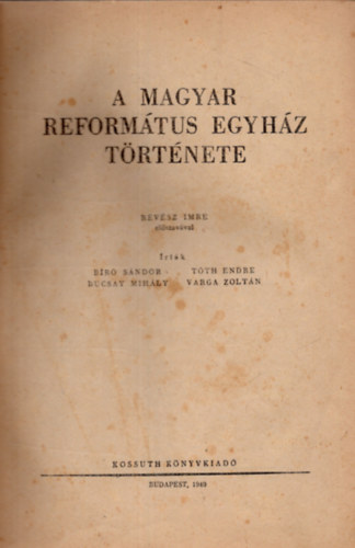 A magyar reformtus egyhz trtnete