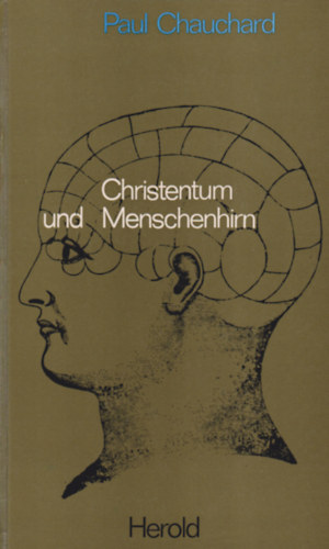 Christentum und Menschenhirn