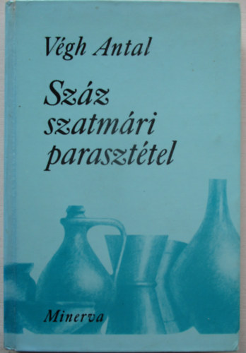 Vgh Antal - Szz szatmri paraszttel