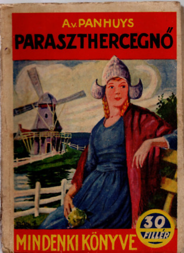 Paraszthercegn (mindenki knyve)