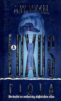 A luxus-fiola