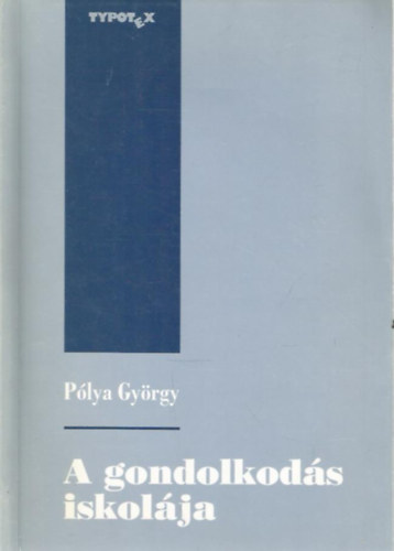 A gondolkods iskolja