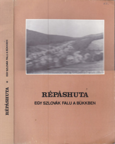 Szabadfalvi J.-Viga Gy.  (szer) - Rpshuta: Egy szlovk falu a Bkkben