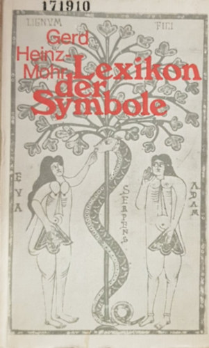 Gerd Heinz-Mohr - Lexikon der Symbole