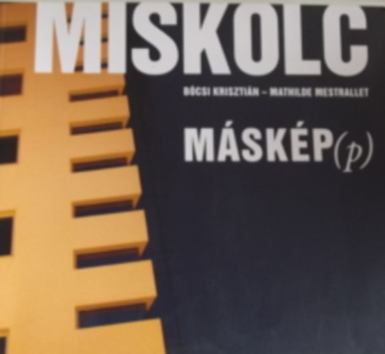 Miskolc mskp(p) - Miskolc Autrement