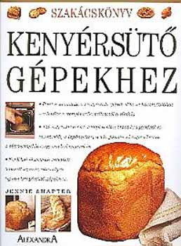Szakcsknyv kenyrst gpekhez