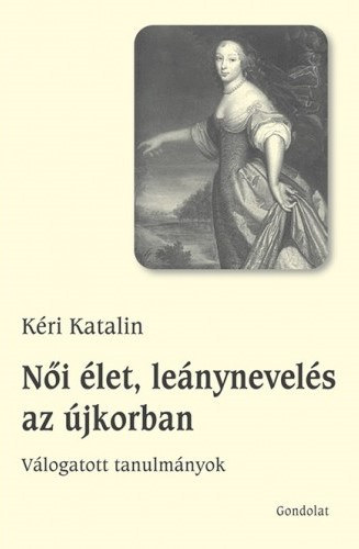 Ni let, lenynevels az jkorban - Vlogatott tanulmnyok