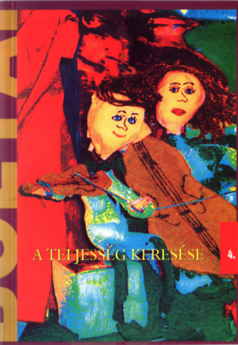 A teljess�g keres�se (CD-mell�klettel)