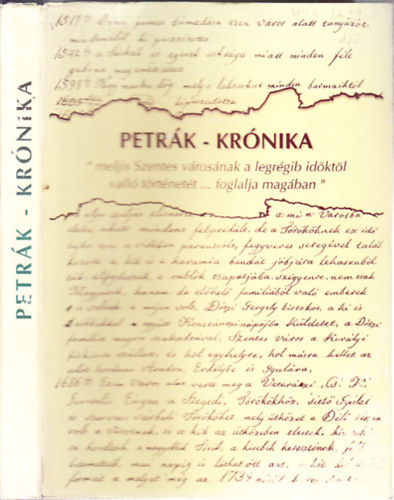 Petrk-krnika (Tanulmnyok Csongrd megye trtnetbl sor. XXV.)