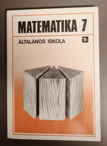 Dr. Czegldy Istvn - Matematika 7. - ltalnos iskola 7. osztly - Alapszint