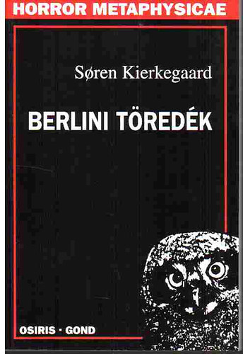 Soren Kierkegaard - Berlini tredk