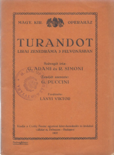 Turandot (Magyar Kirlyi Operahz)