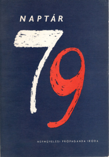 Naptr 1979 - Msorok az v jelents vfordulira- Sznjtszk kisknyvtra  214. sz.