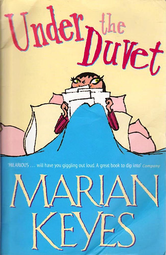 Marian Keyes - Under the Duvet