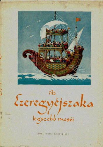 Benedek Elek-Honti Rezs - Az ezeregyjszaka legszebb mesi