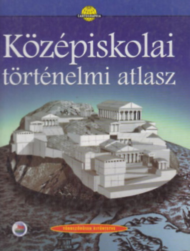 Kzpiskolai trtnelmi atlasz
