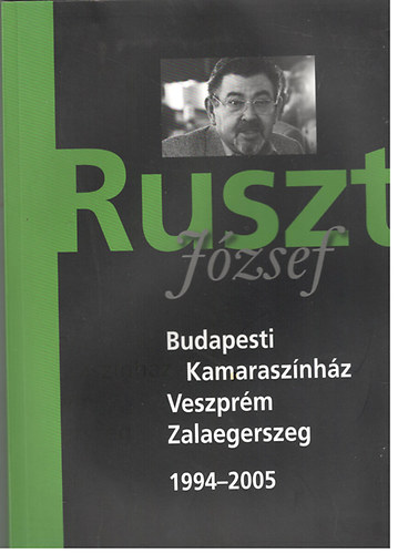 Budapesti Kamarasznhz - Veszprm - Zalaegerszeg 1994-2005