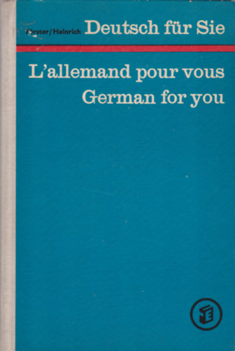 Deutsch fr Sie L'allemand pour vous German for you
