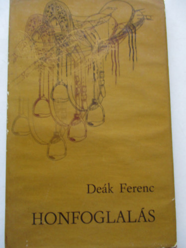 Dek Ferenc - Honfoglals