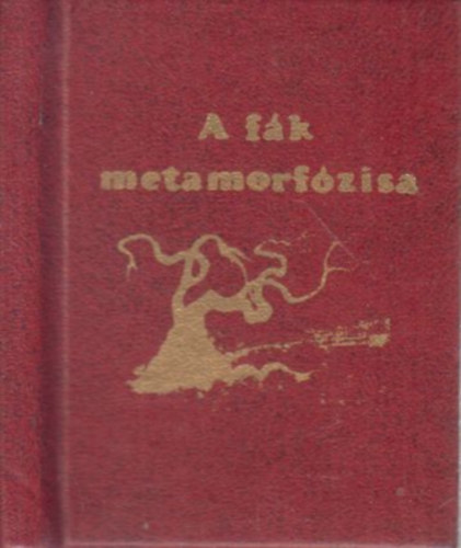 A fk metamorfzisa (szmozott, miniknyv)- Ajkain Sinkovicz Anna rajzai