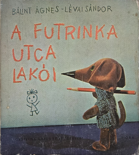 A futrinka utca laki