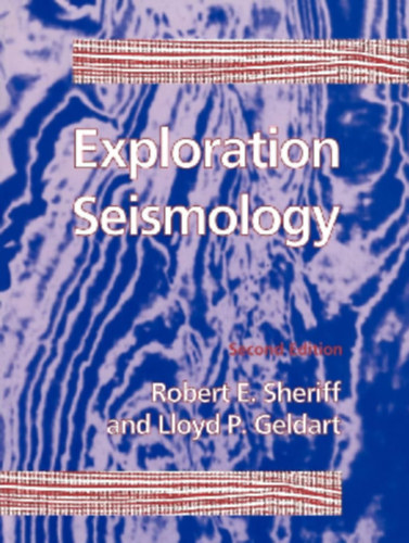 Lloyd P. Geldart Robert E. Sheriff - Exploration Seismology - Second Edition
