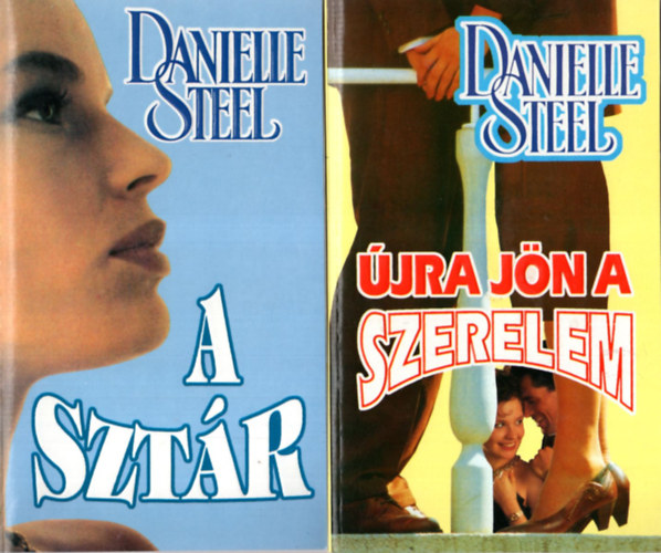 4 db Danielle Steel knyv ( egytt ) 1. gret, 2. Szvdobbans, 3. jra jn a szerelem, 4. A sztr