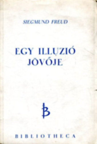 Egy illuzi jvje