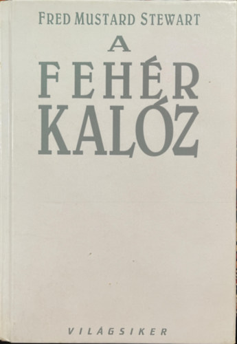 A fehér kalóz